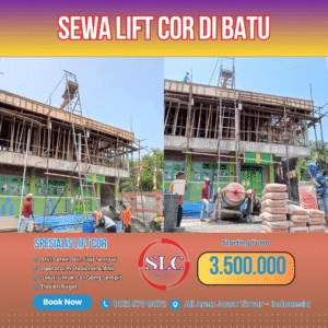 Jasa Sewa Mesin Lift Cor di Batu – Harga Terbaru & Terdekat