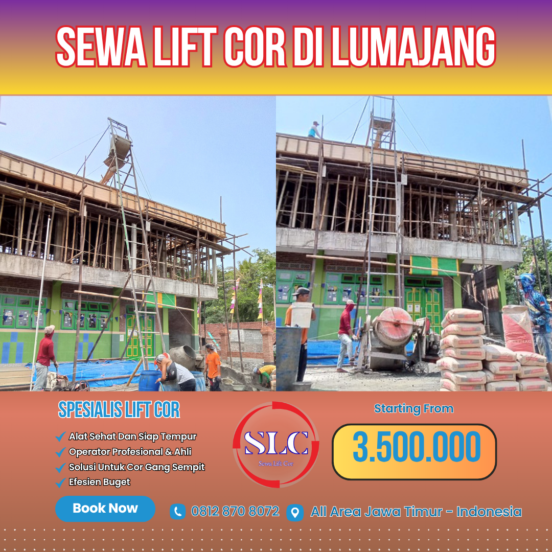Jasa Sewa Mesin Lift Cor di Lumajang – Harga Terbaru & Terdekat