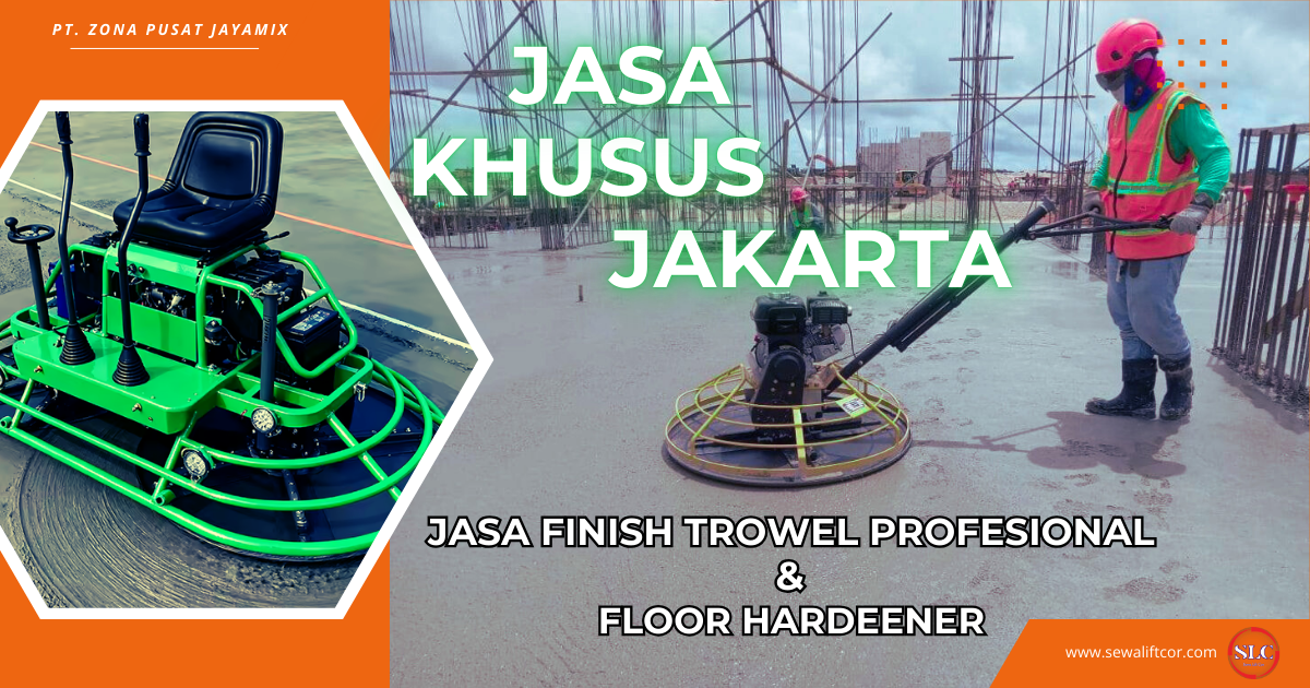 Harga Jasa Trowel Jakarta 2026 Terbaru – Termurah & Profesional