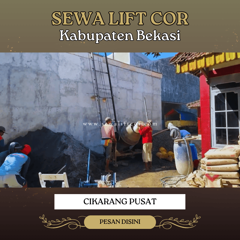 sewa lift cor cikarang