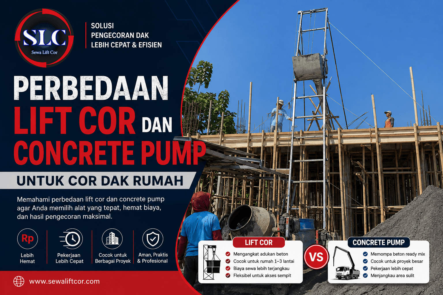 Perbedaan Lift Cor dan Concrete Pump